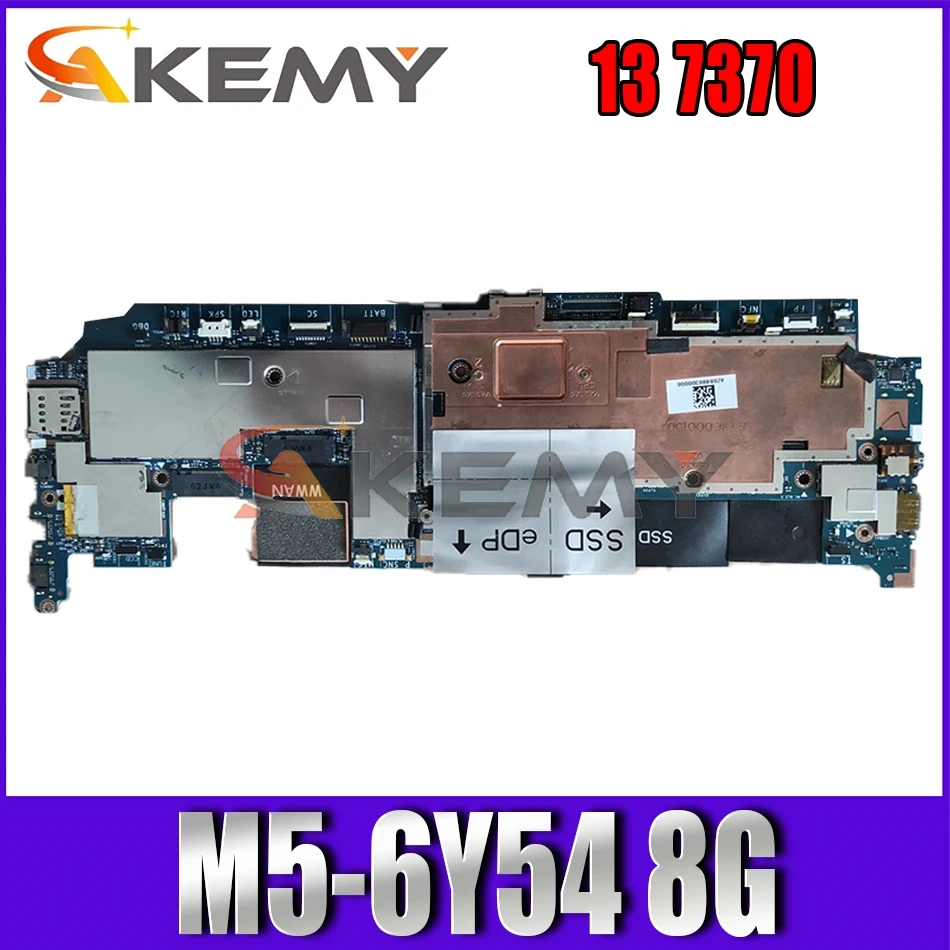 

Akemy M5-6Y54 8G для материнской платы DELL латипут 13 7370, модель CN-00TX5K 0TX5K AAU30, системная плата 100% протестирована