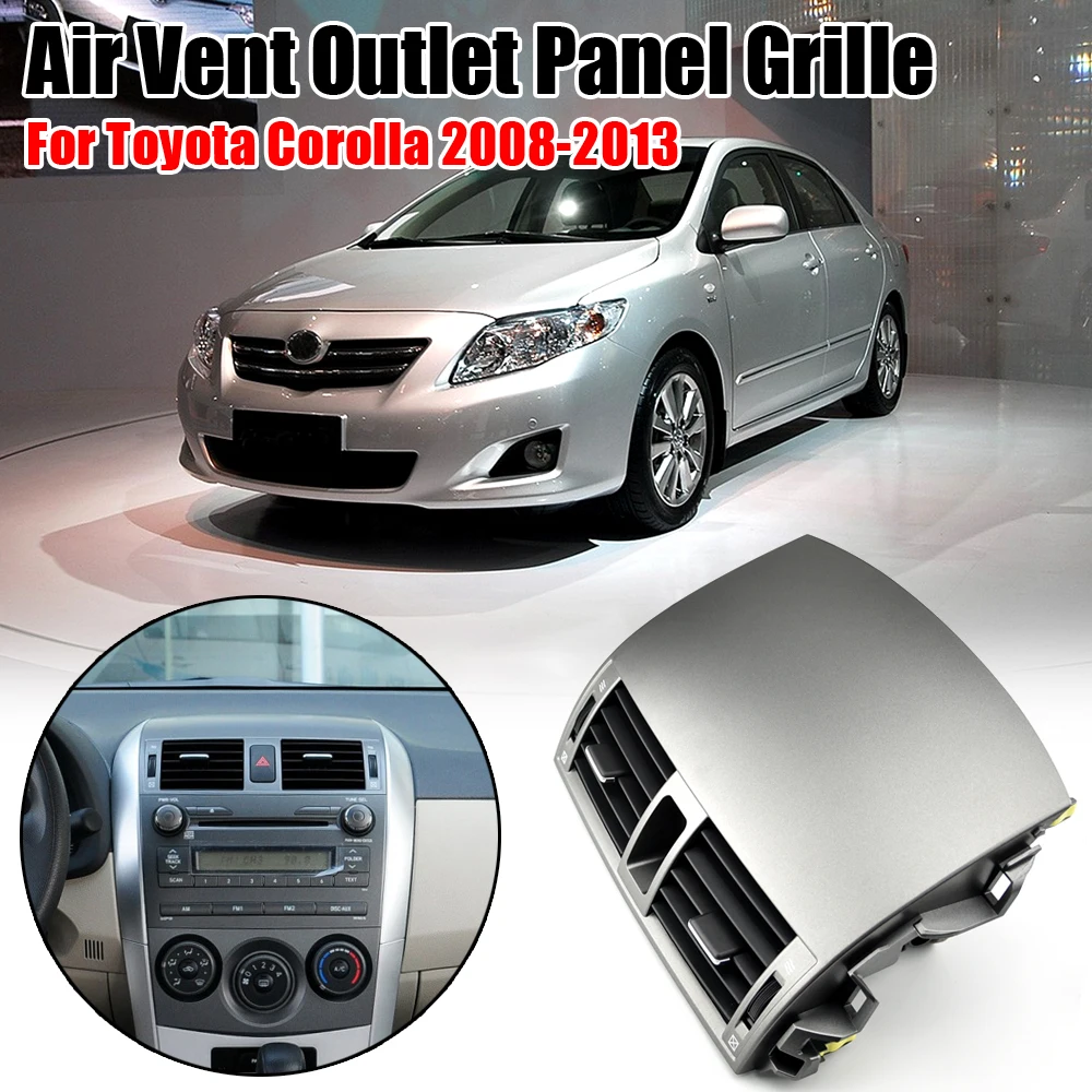 

Fit For Toyota Corolla Altis 2007 2008 2009 2010 2011 2012 2013 Car A/C Air Conditioning Air Vent Outlet Panel Grille Cover