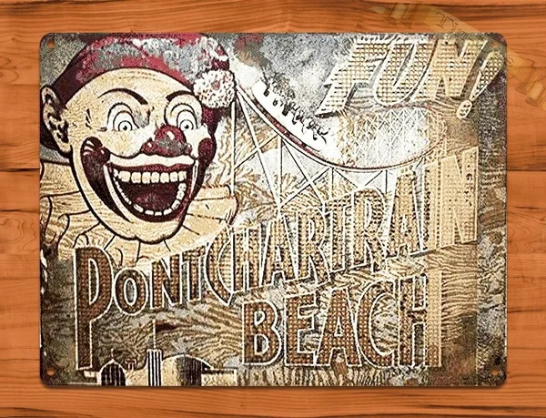 

TIN SIGN Ponchartrain Beach Orleans Park Fun Clown Rides Rustic Wall Decor