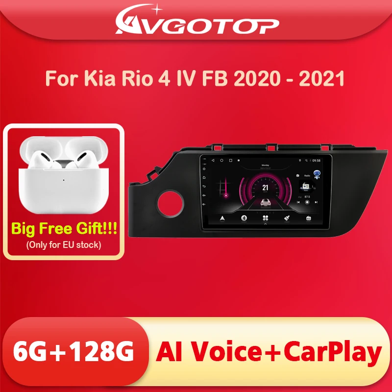 

AVGOTOP Android 11 Car Multimedia For KIA K2/RIO 2020-2021 AI VOICE Carplay Navigation Stero GPS Auto Radio