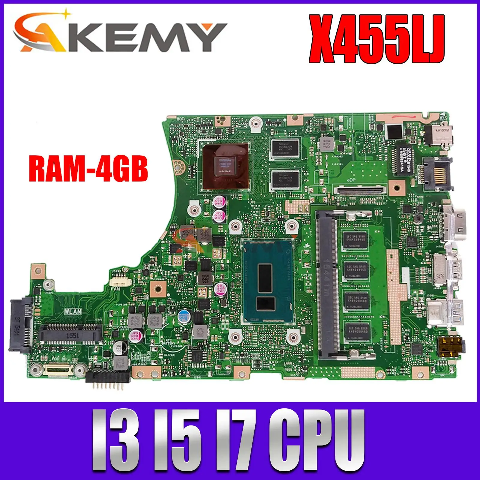 

X455LJ Mainboard For ASUS X455LF X455L X455LD A455L F454L X455LA Laptop Motherboard I3 I5 I7 CPU PM/UMA RAM-4GB