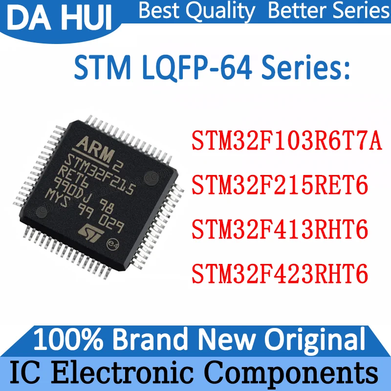 

STM32F103R6T7A STM32F215RET6 STM32F413RHT6 STM32F423RHT6 STM32F103R6 STM32F215RE STM32F413RH STM32F423RH STM IC MCU чип LQFP64