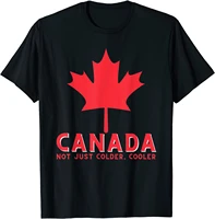 canada not just colder cooler canadian maple leaf canada men t shirt short casual 100 cotton shirts