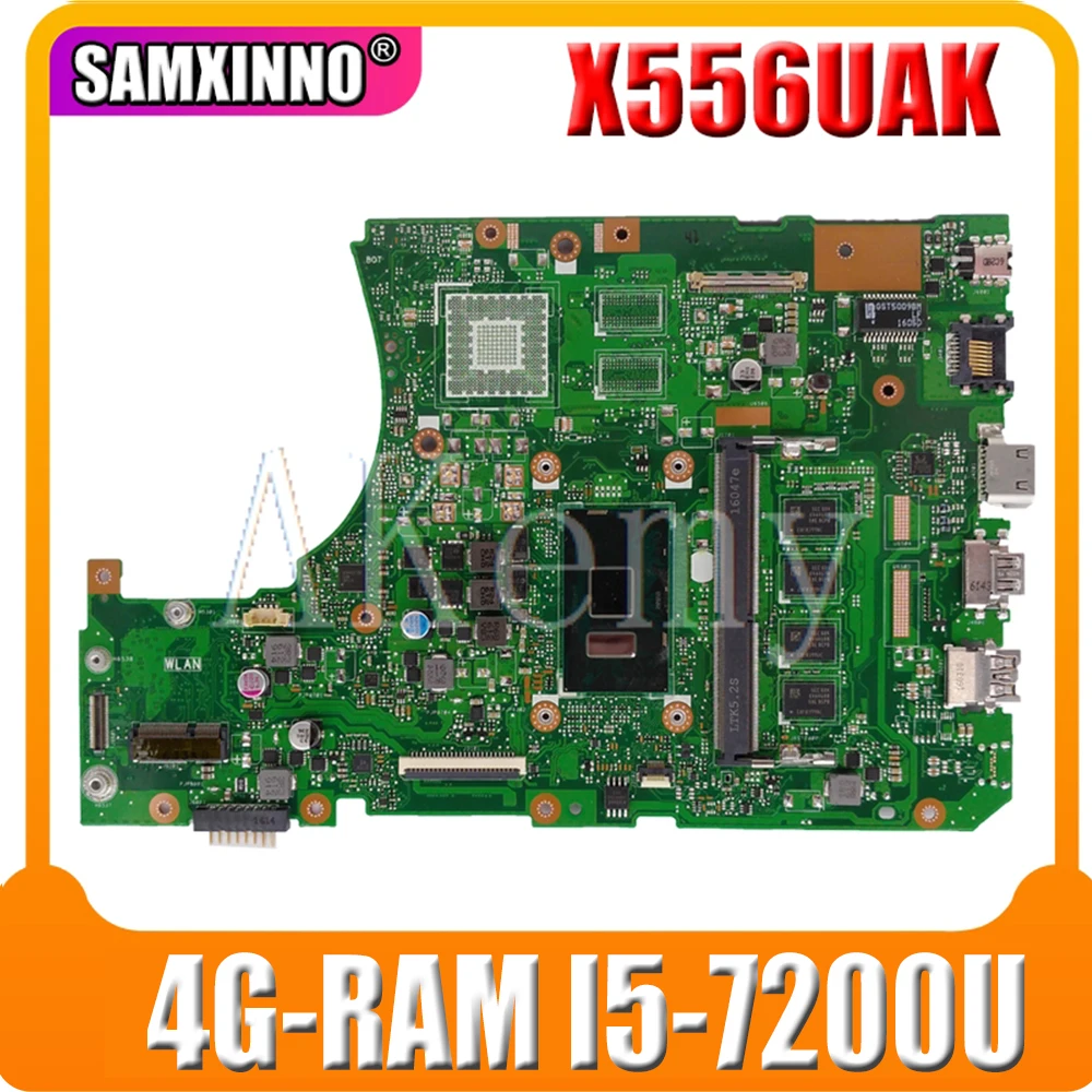 

New!! X556UAK Laptop motherboard For Asus X556UQM X556UV X556UQK X556UF X556UJ X556UB original mainboard 4G-RAM I5-7200U