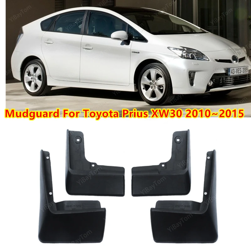 

Mud Flaps For Toyota Prius XW30 2010~2015 Mudflaps Splash Guards Mud Flap Front Rear Mudguards Fender 2008 2009 2010