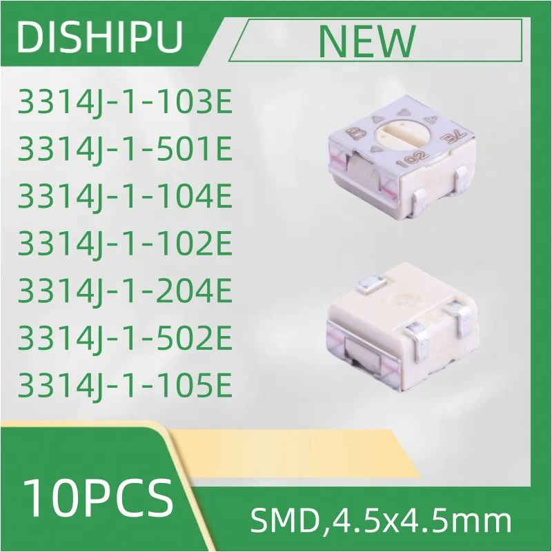 10 шт. 3314J-1-103E 3314J-1-501E 3314J-1-104E 3314J-1-102E 3314J-1-204E 3314J-1-502E 3314J-1-105E SMD 4 5x4 5 мм