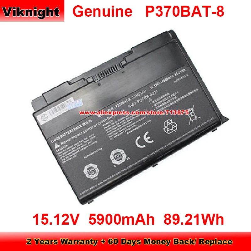 

Genuine P370BAT-8 Battery 6-87-P37ES-427 for Clevo P370EM P370EM3 P370SM P375SM P377SM-A P751ZM P724 W505 15.12V 5900mAh 89.21Wh