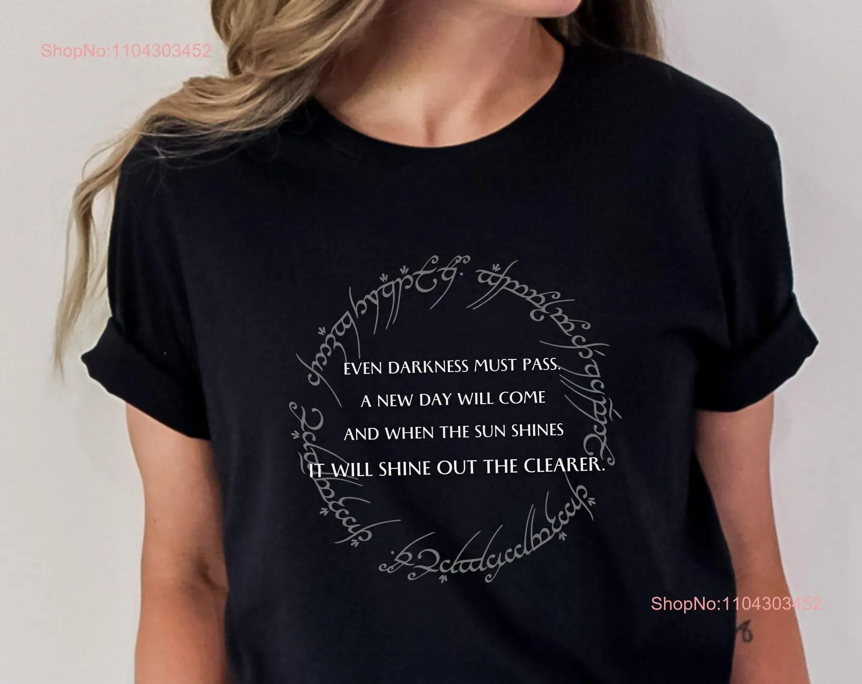 Футболка Even Darkness Must Pass LOTR Quote JRR Tolkien с длинными или короткими рукавами