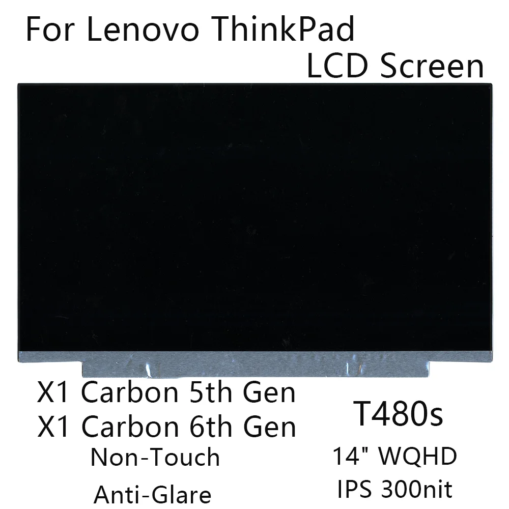 14 &quotWQHD новый для Lenovo ThinkPad X1 Carbon 5-го/6-го поколения T480s ЖК-экран без сенсорного