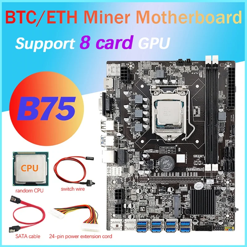 8 Card B75 ETH Mining Motherboard+CPU+24Pin Power Extension Cable+SATA+Switch Cable 8X USB3.0(PCIE) LGA1155 DDR3 SATA3.0