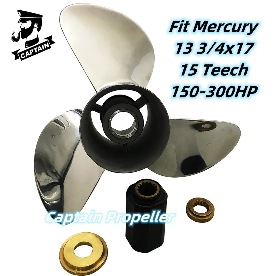 

Captain Boat Propeller 13 3/4x17 Fit Mercury Outboard Engine 90 115 135 175 220 225HP Stainless Steel 3 Blade 15 Tooth Spline RH