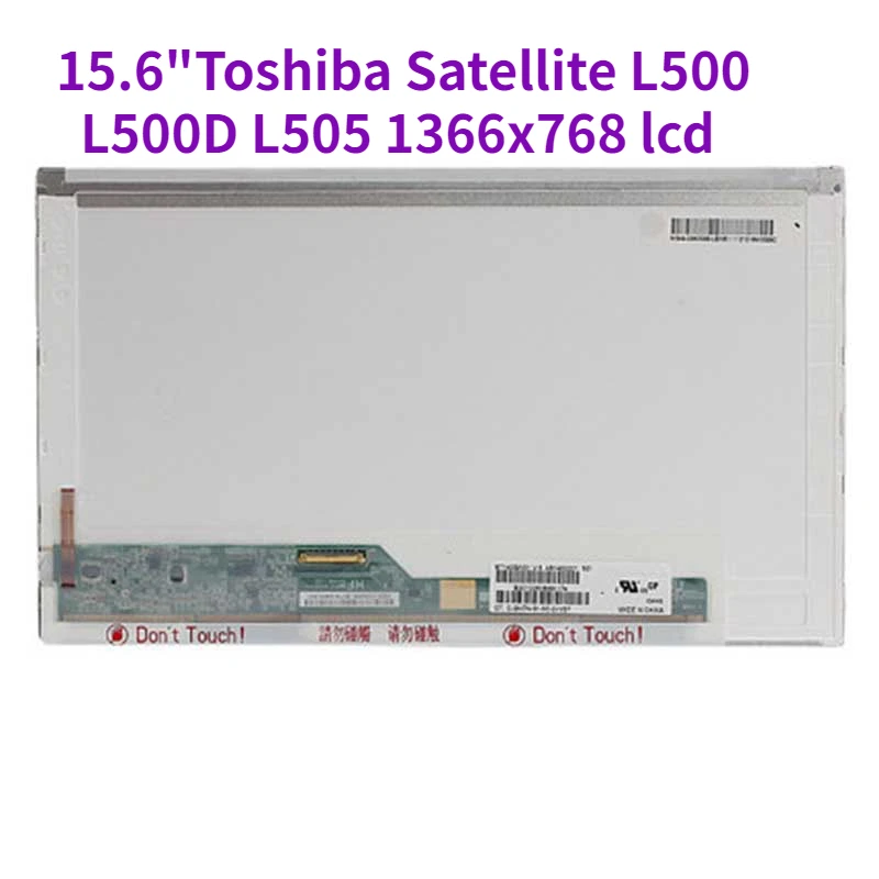 

15.6 inch Laptop LCD Screen for Toshiba Satellite L500 L500D L505 L450D L455 L455D LED WXGA 1366x768 lcd matrix