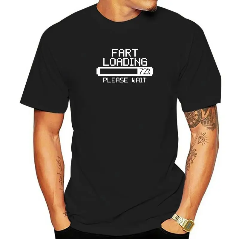 

Fart Loading T-shirt Farts Joke Toilet Humour Birthday Slogan Funny Gift Graphic Cotton Streetwear Short Sleeve Oversized Tshirt