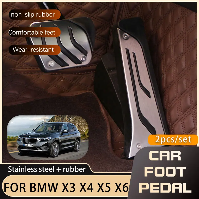 

Car Foot Pedals For BMW X3 X4 X5 X6 E83 F25 G01 F26 G02 E53 E70 F15 F85 G05 G18 E71 F16 G06 Accelerator Brake Non-slip Pedal Pad