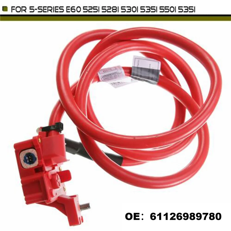 61126989780 61126929324 Положительный аккумуляторный кабель для 5 серии E60 525 530 535 550 2006-2010