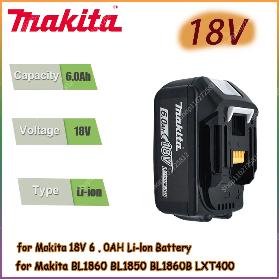 

2023 Makita 18V bl1850B li-ion battery 18v 6.0Ah BL1840B BL1860 BL1890 BL1815 BL1830 BL1835 Cordless Drills battery LXT400