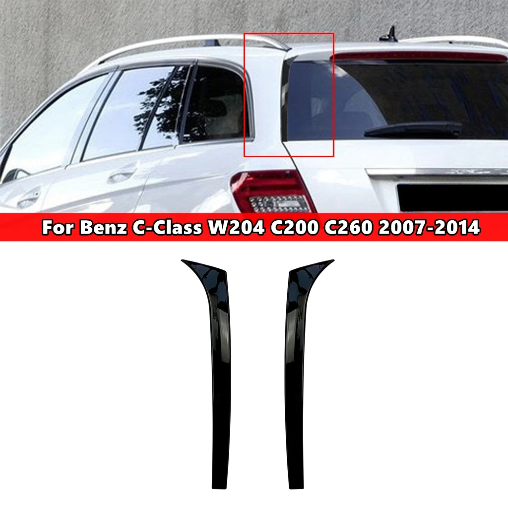 

Боковой спойлер для заднего стекла автомобиля, отделка для Mercedes-Benz C-Class W204, вариант Универсала C200, C260, 2007, 2008, 2009, 2010, 2011, 2012, 2014, 2014