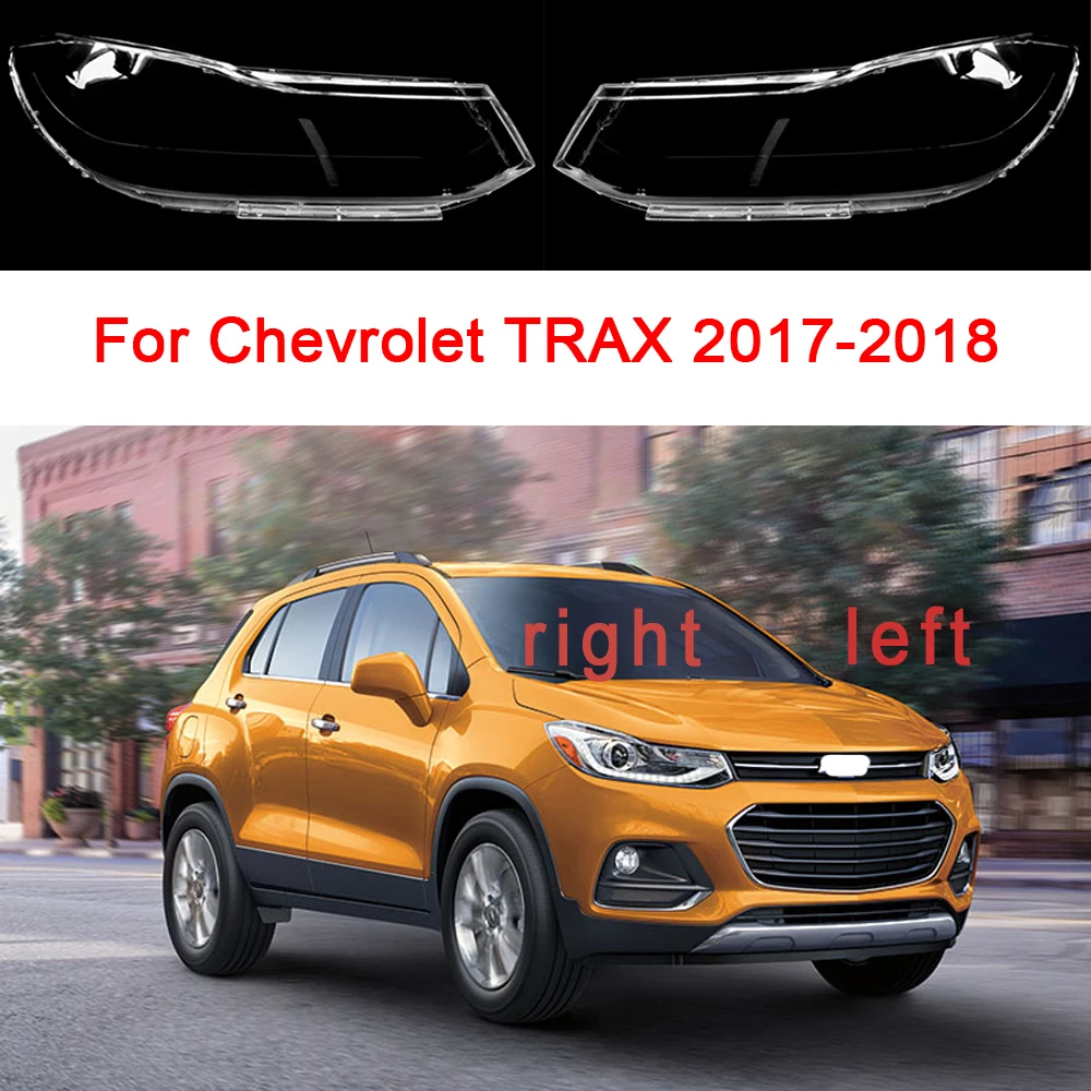 Крышка автомобильной фары для Chevrolet TRAX 2017 2018 левая/правая боковая фара крышка