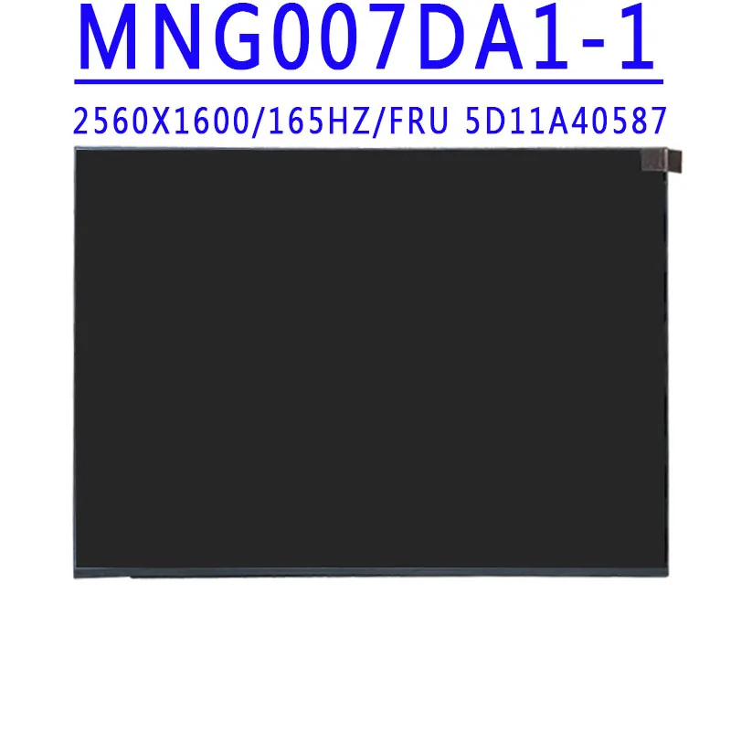 FRU 5D11A40587 MNG007DA1-1 MNG007DA1 1 16 0 дюймов 2560x1600 IPS eDP 40 контактов 2 5k 165 Гц ЖК-дисплей для Lenovo