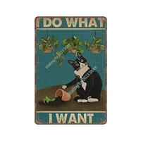 i do what i want tin signs tuxedo cat gardening retro funny metal sign vintage poster funny logo vintage metal sign