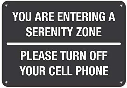 

Adorepug Tin Sign Warning Sign Entering Serenity Zone Please Turn Off Cell Phone Room Metal Poster Wall Decor