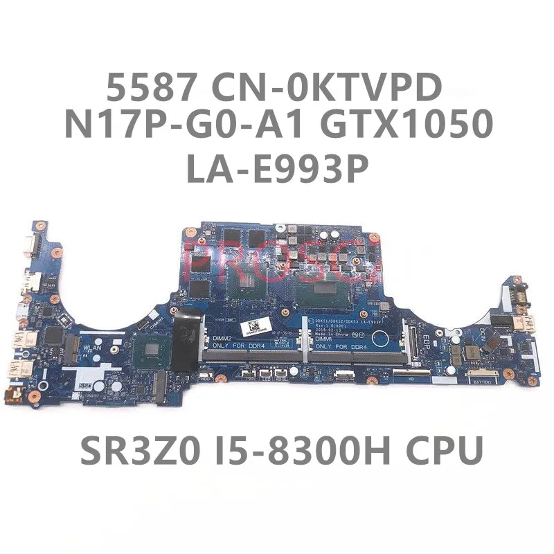 

CN-0KTVPD 0KTVPD KTVPD Mainboard FOR DELL 5587 Laptop Motherboard With SR3Z0 i5-8300H CPU GTX1050 LA-E993P 100% Working Well