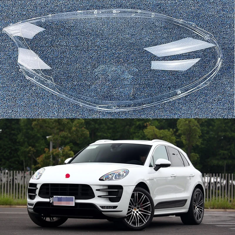 

For Porsche MACAN 2014 2016 2017 Original quality Car light Cover clear plexiglass Headlamp Shell Lamp Shade car accsesories