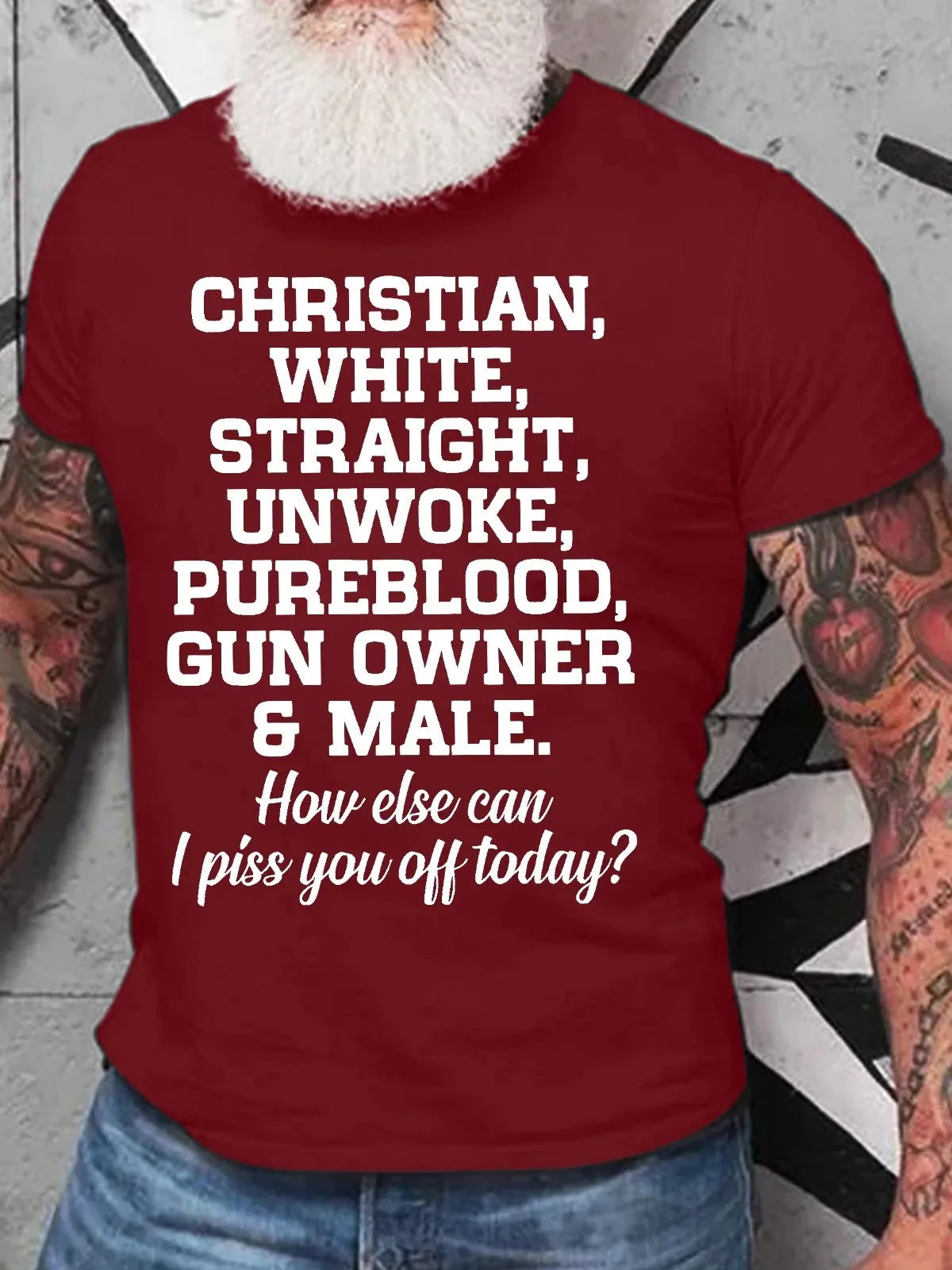 Men's Funny Christian White Straight Unworke Pureblood Gun Owner And Male How Else Can