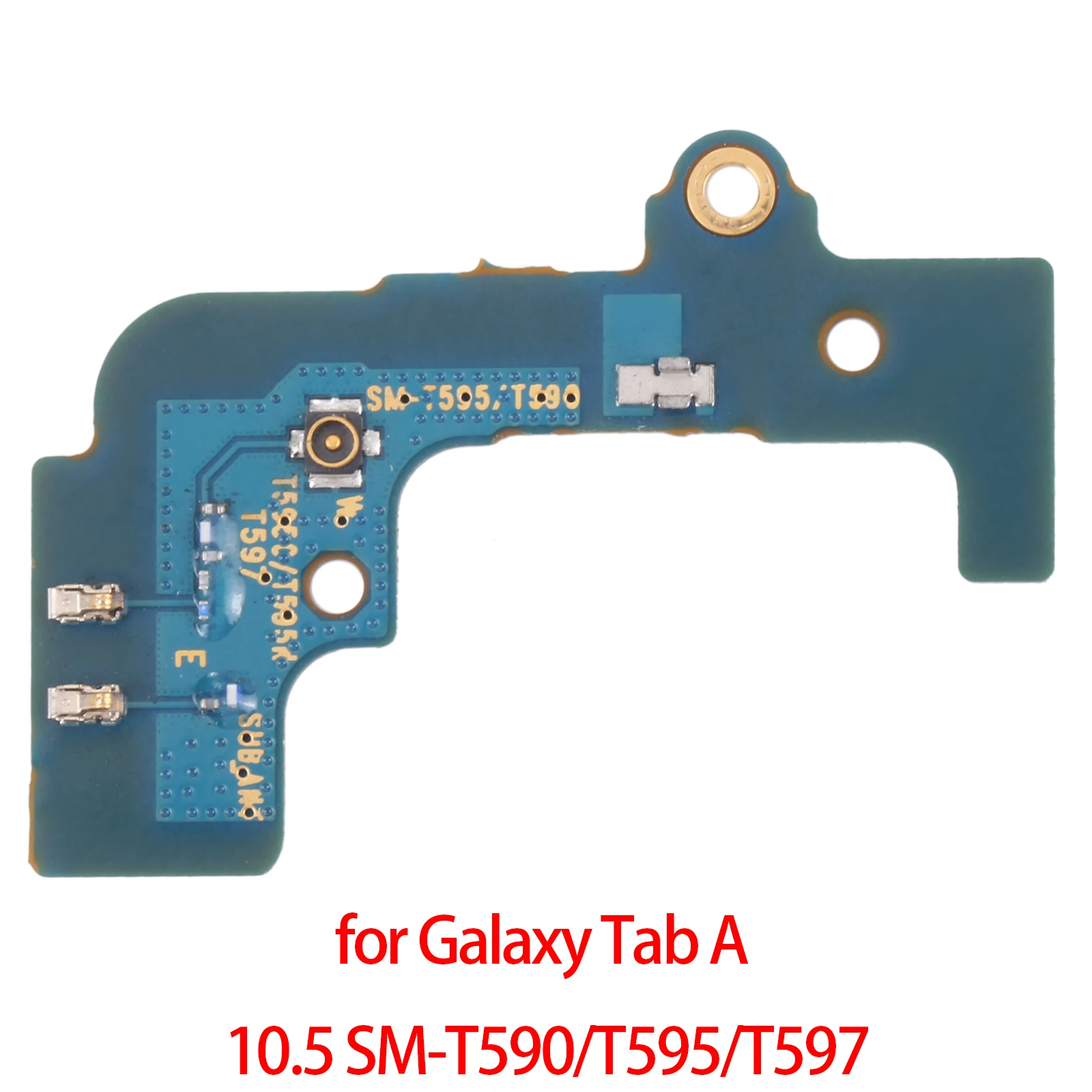 

Для планшета Galaxy Tab A 10,5 Φ/T595/T5Number 2, сигнальная антенна, маленькая плата для Samsung Galaxy Tab A 10,5 Φ/T595/T597