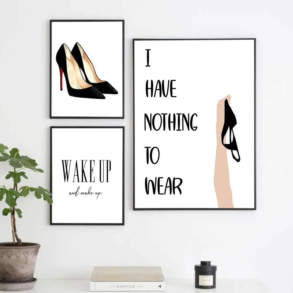 

I Have Nothing To Wear Girl High Heel Nordic Posters and Prints Funny Quote Wall Art Canvas Painting Wall Pictures Bedroom Decor