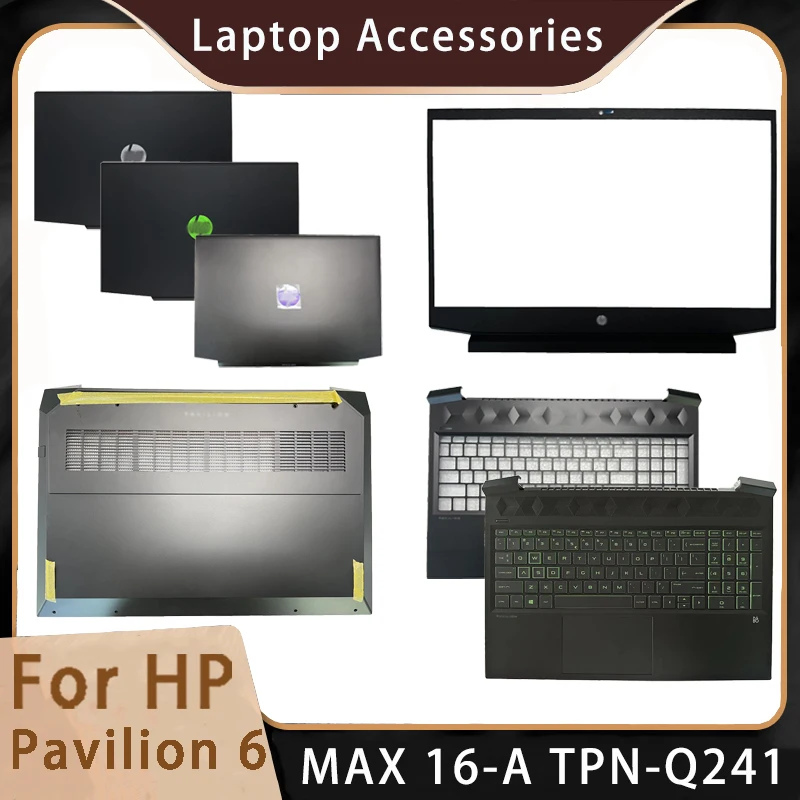 

New For HP Pavilion 6 MAX 16-A TPN-Q241 Laptop Accessories Lcd Back Cover/Front Bezel/Palmrest/Bottom/Keyboard