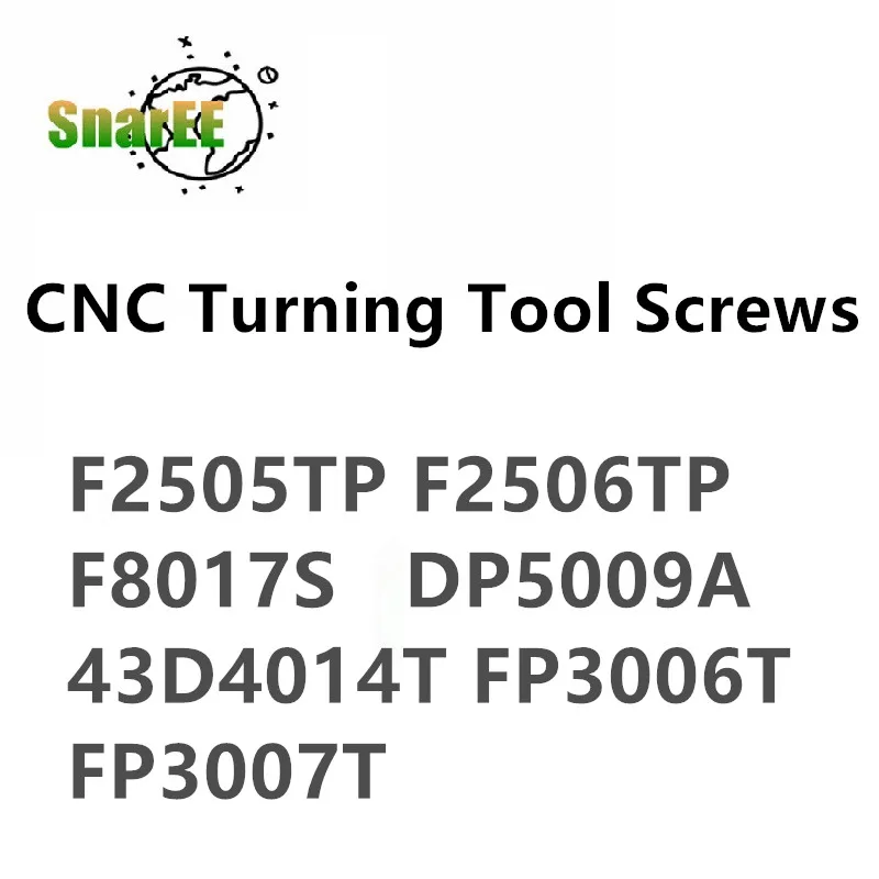 

CNC Turning Tool Screws F2505TP F2506TP F8017S DP5009A 43D4014T FP3006T FP3007T