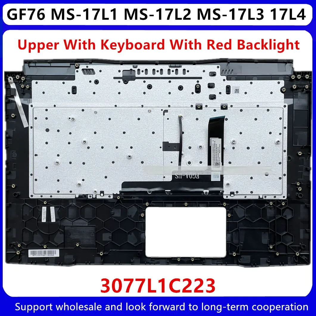 Для MSI GF76 MS-17L1 MS-17L2 MS-17L3 17L4 верхняя крышка упора для рук C корпус/клавиатура с