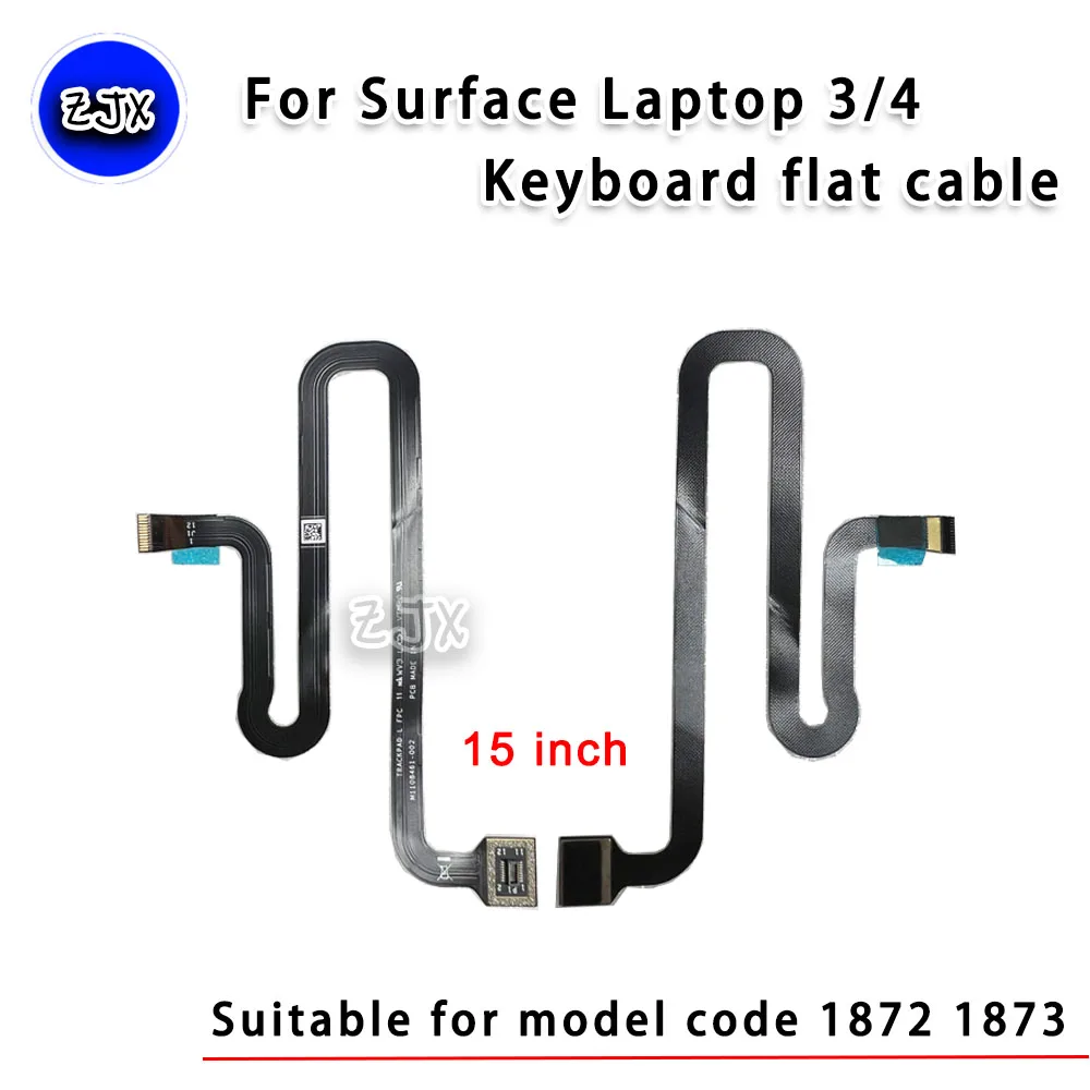 

Suitable for Microsoft Surface Laptop 3/4 1872 1873 Laptop Keyboard Flat Cable M1108461-002 Keyboard Connecting Cable 15 inch