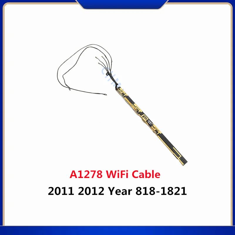 

Новинка/б/у 5 шт. антенна WiFi Bluetooth iSight камера гибкий кабель для Macbook Pro 13 "A1278 818-1821 конец 2011 Mid 2012
