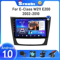 Srnubi Android Car Radio for Mercedes Benz E-class W211 E200 E220 E300 E350 E240 CLS 2002 2010 Multimedia Player Din DVD