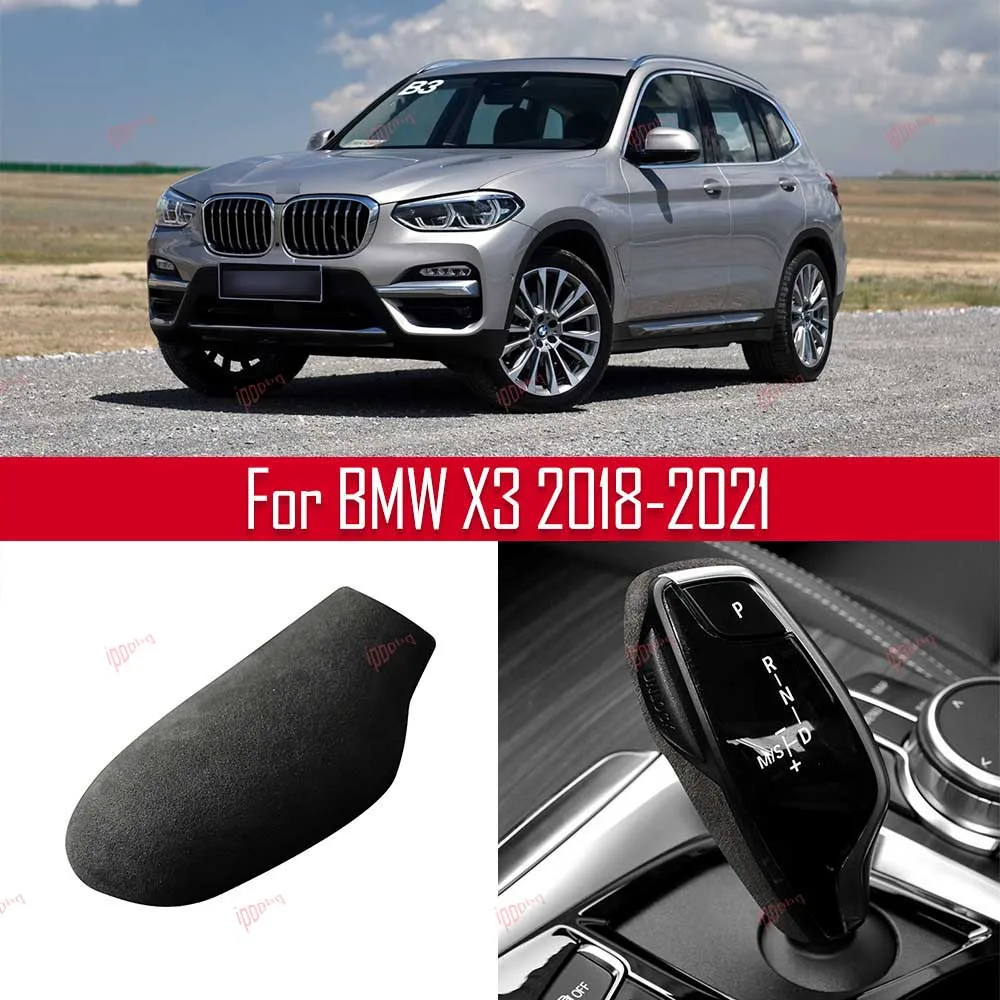 

Черная ручка переключения передач, рамка, наклейка, крышка, внутренняя отделка головы, замша для BMW X3 2018-2022