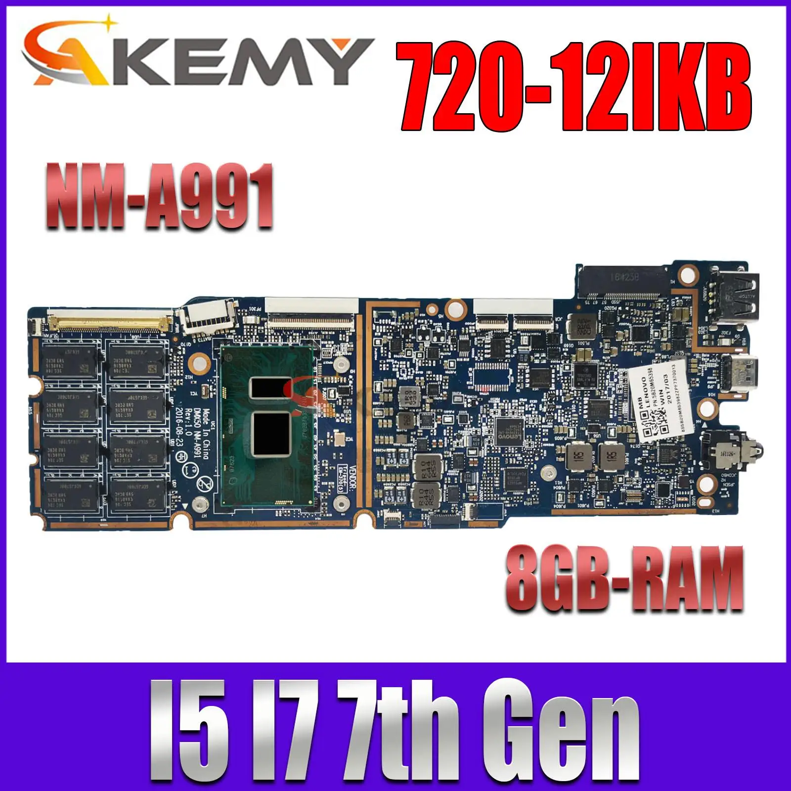 

NM-A991 Motherboard For Lenovo ideapad Miix 720-12IKB Tablet Laptop Motherboard with CPU i5 i7 RAM 8GB 100% Tested