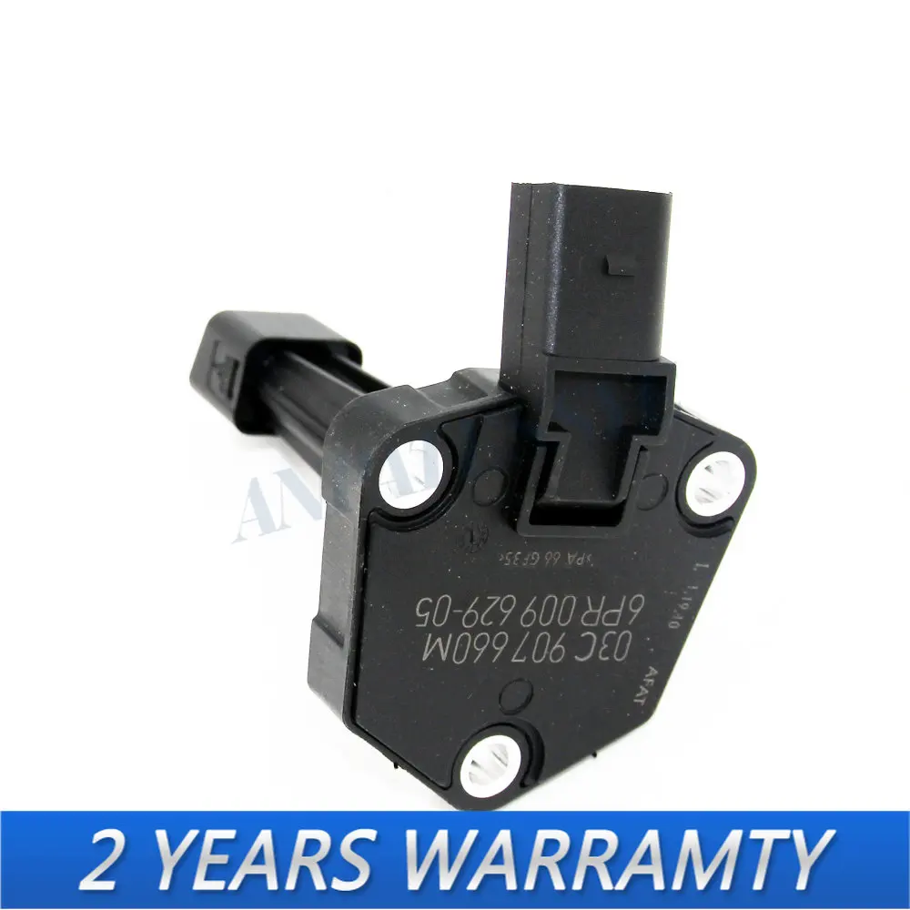 

Engine Oil Level Sensor for A1 A3 A4 FAB OCT AL ALT BE CA CAMP CC EOS 03C907660M 03C 907 660 D 03C 907 660 H