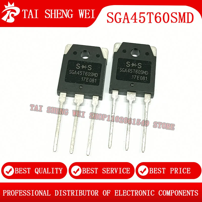 

2pcs SGA45T60SMD TO-3P New IGBT Single Chip Inverter Welding Machine Power Tube 40A650V Integrated Circuit Semiconductor