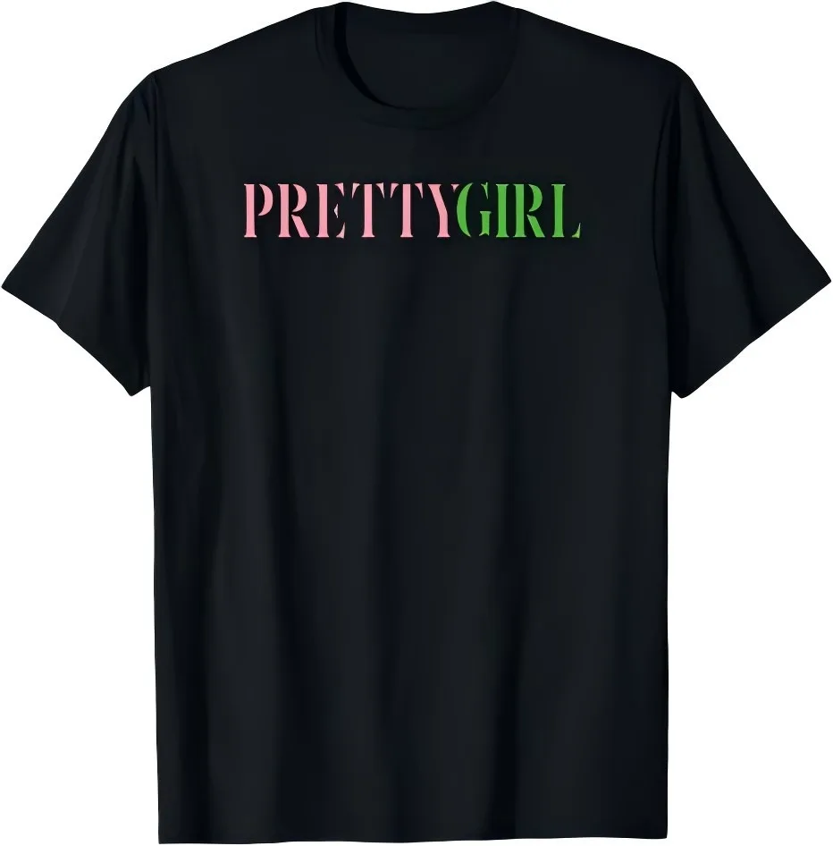 Pretty Girl Aka Beauty Style T-shirt