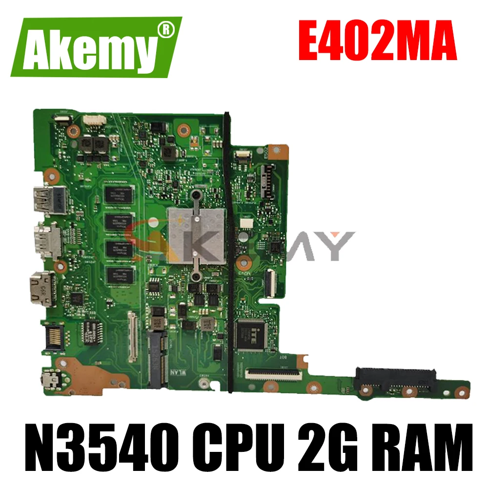 

New MB E402MA original motherboard E402 E502 E402M E502M E402MA E502MA N3540 CPU 2GB RAM For ASUS laptop motherboard