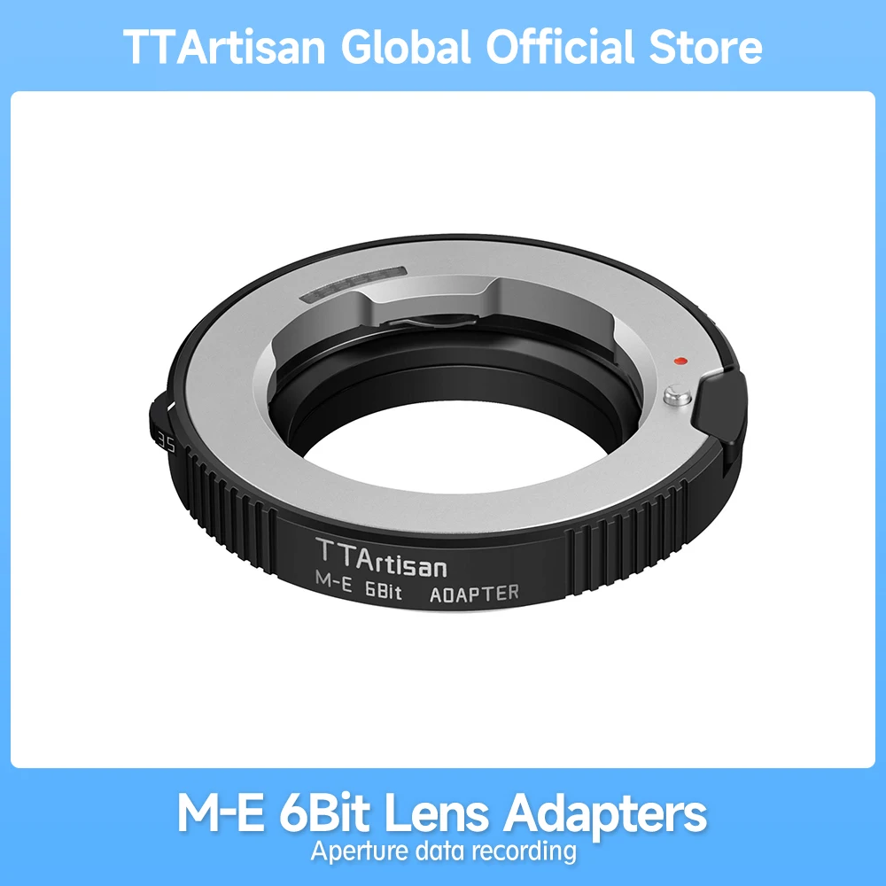 

TTArtisan M-E 6bit Lens Adapters for Leica M Mount Lens to Sony E Mount Camera Lens