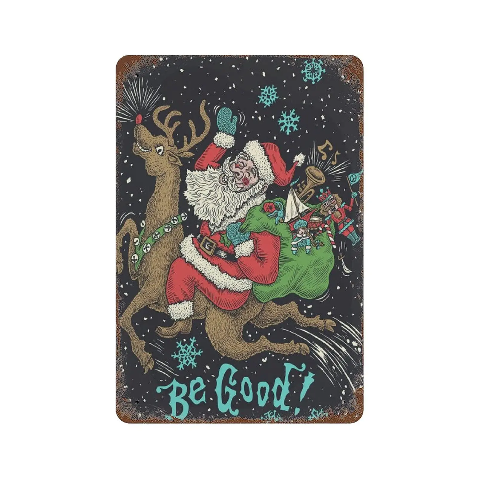 Dreacoss Санта быть хорошим жестяной знак Клаус и Рудольф летает в заснеженном