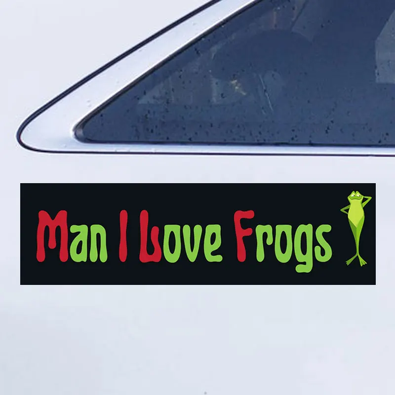 

Man I Love Frogs Funny Car Stickers For Decor Window Bumper Sticker Pack Exterior Accessories Auto Parts Waterproof Vinyl Decals