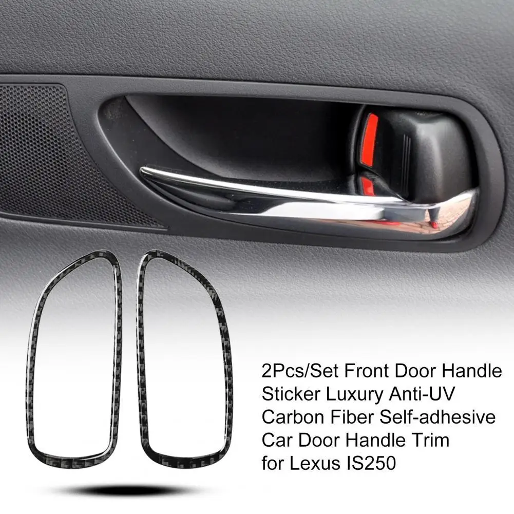 

2Pcs/Set Front Door Handle Sticker Luxury Anti-UV Carbon Fiber Self-adhesive Car Door Handle Trim For Lexus IS250 IS300 IS350C