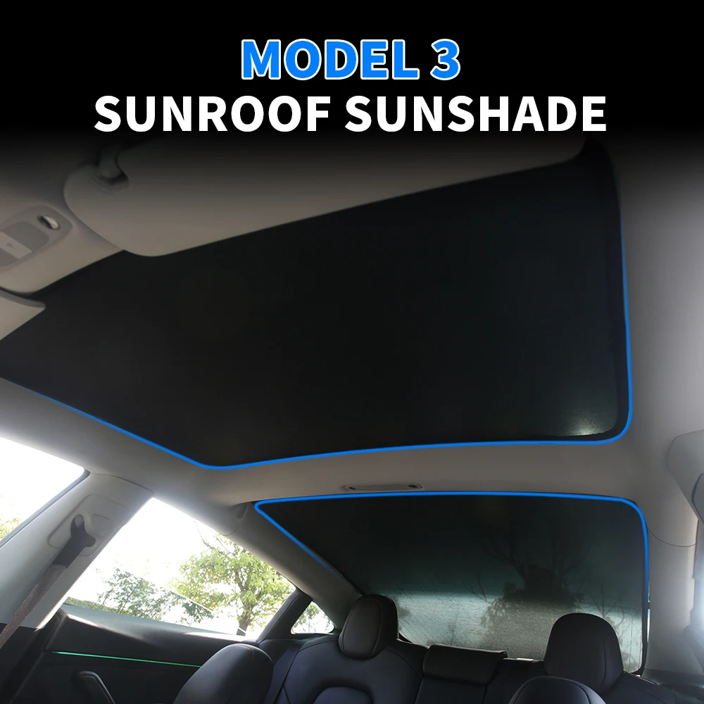 

For Tesla Model 3 2017 2018 2019 2020 Car Roof Sunshade Net Sunroof Sun Shade Rear Windshield Shading Auto Interior Accessories