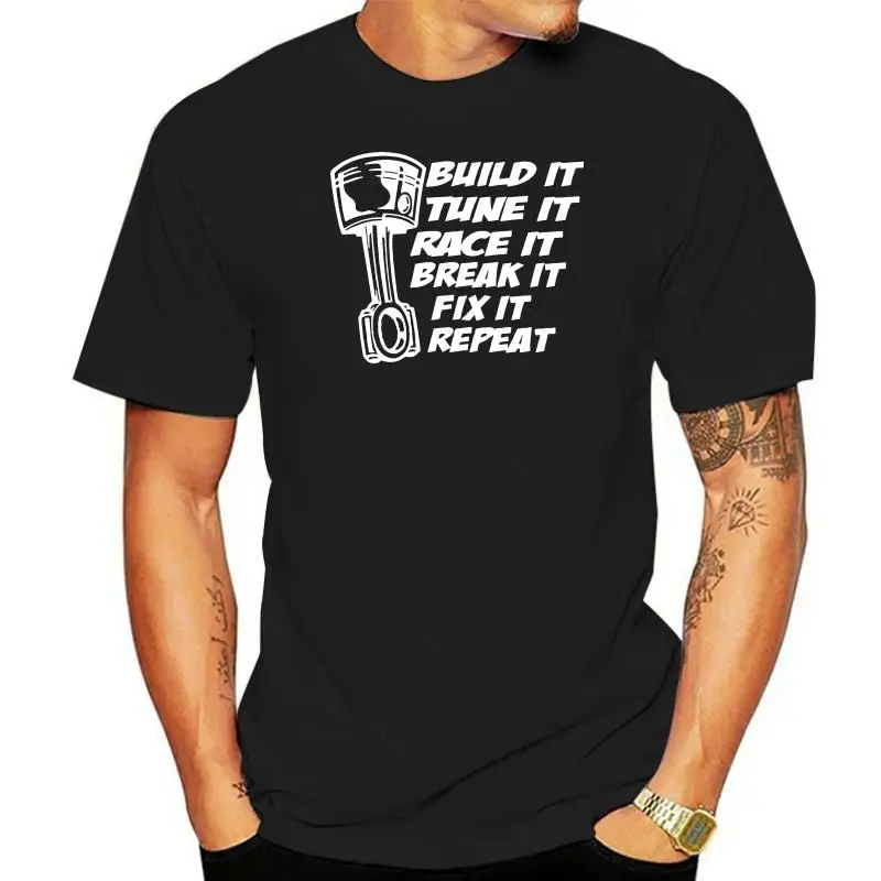 

Build It Race It Fix It T-Shirt Street Outlaws Strip turbo Drag Racing hot rod