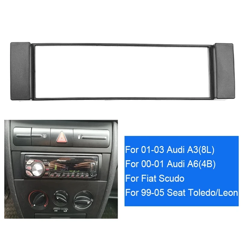 Фото Fascia 1 Din рамка для-Audi A3 8L A6 4B сиденье Toledo Leon Fiat Scudo Stereo Facia Plate Dash CD Trim 1 DIN Радио Чехол №5