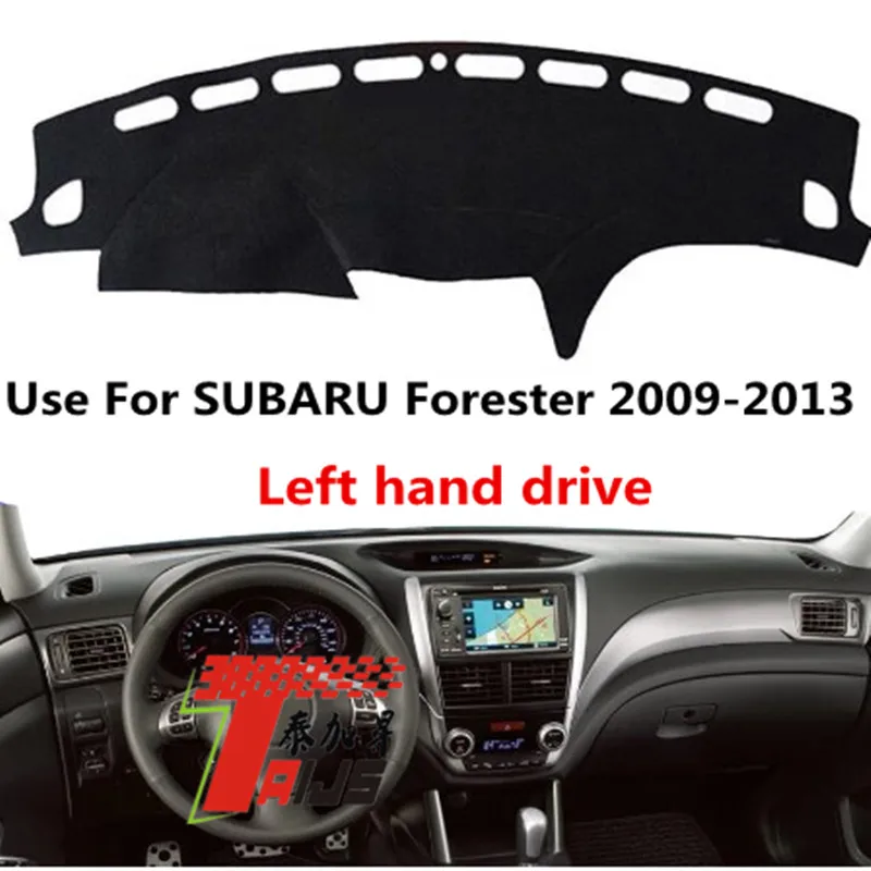 

Taijs Left Hand Drive Car Dashboard Cover DashMat for Suzuki Forester 2009 2010 2011 2012 2013 Anti-Lighting High Quality